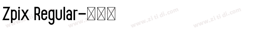 Zpix Regular字体转换 Zpix Regular字体转换